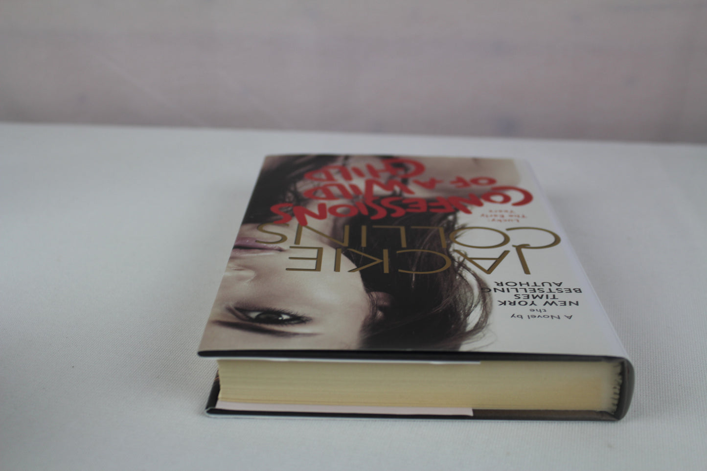 Confessions of a Wild Child: Lucky: The Early Years (Lucky Santangelo) by Jackie Collins