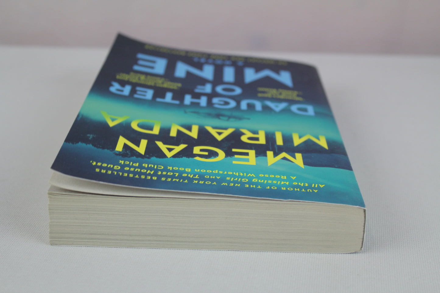 Daughter of Mine: A Novel by Megan Miranda