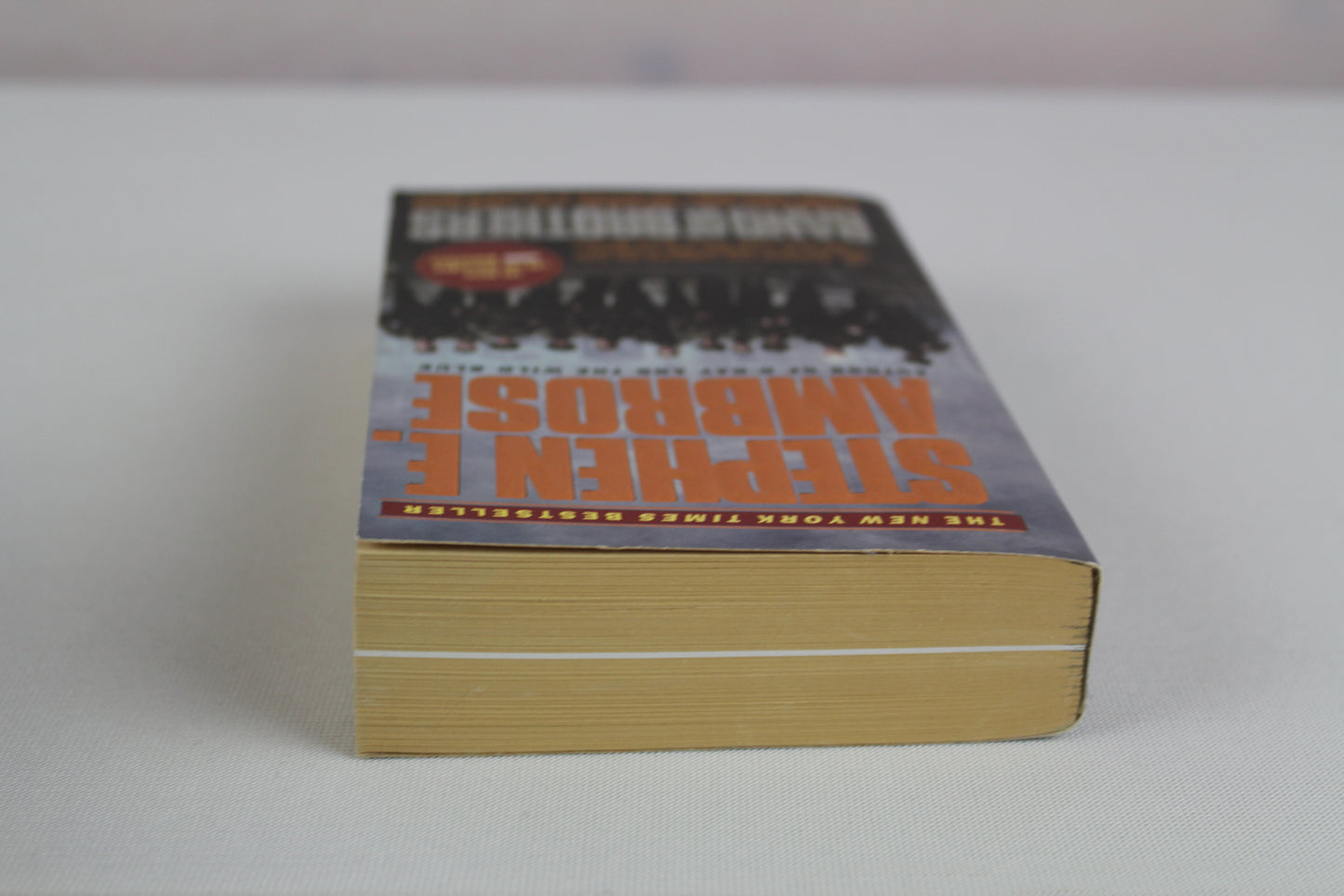 Band of Brothers: E Company, 506th Regiment, 101st Airborne from Normandy to Hitler's Eagle's Nest by Stephen E. Ambrose