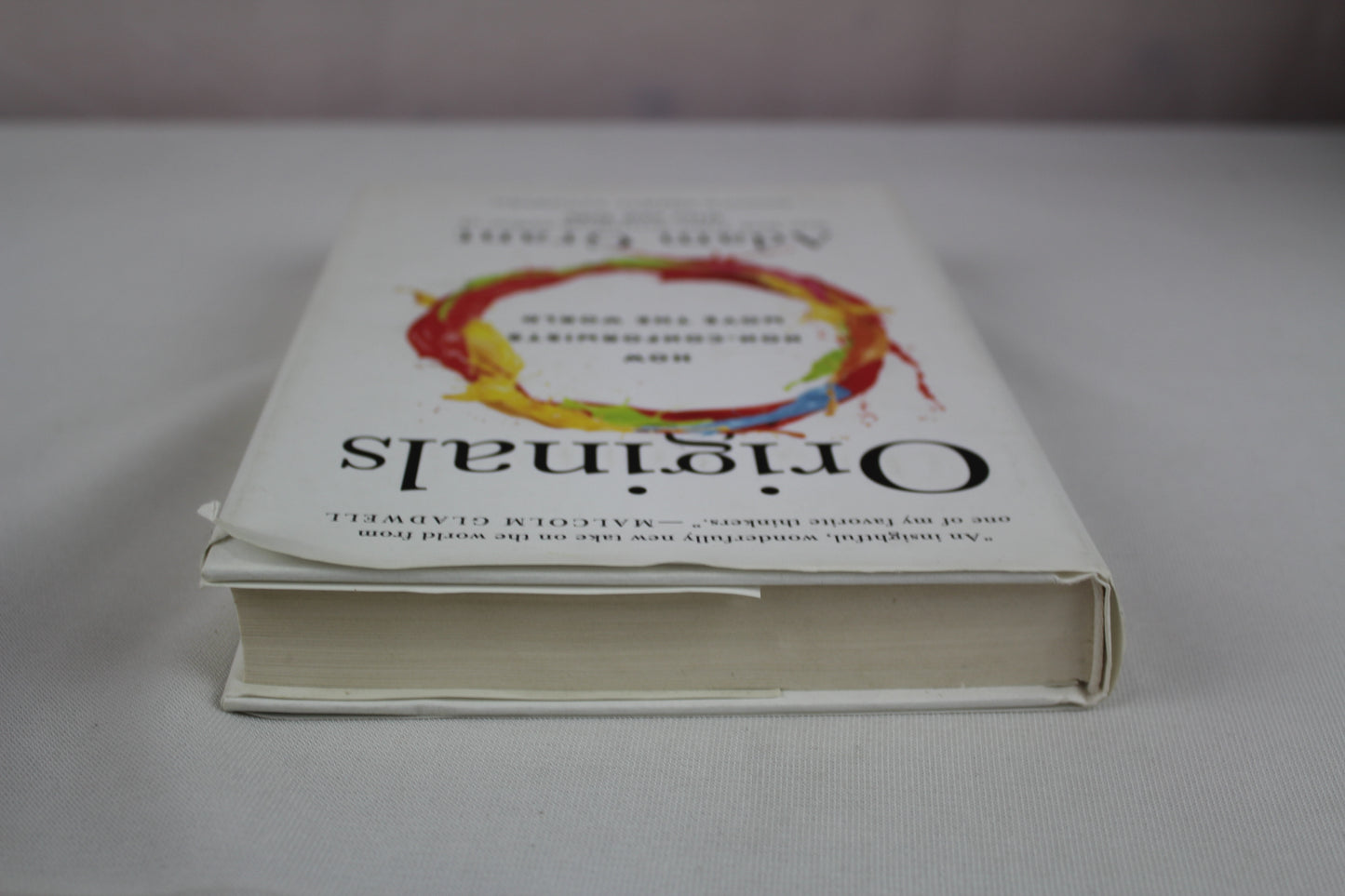 Originals: How Non-Conformists Move the World by Adam Grant, Sheryl Sandberg