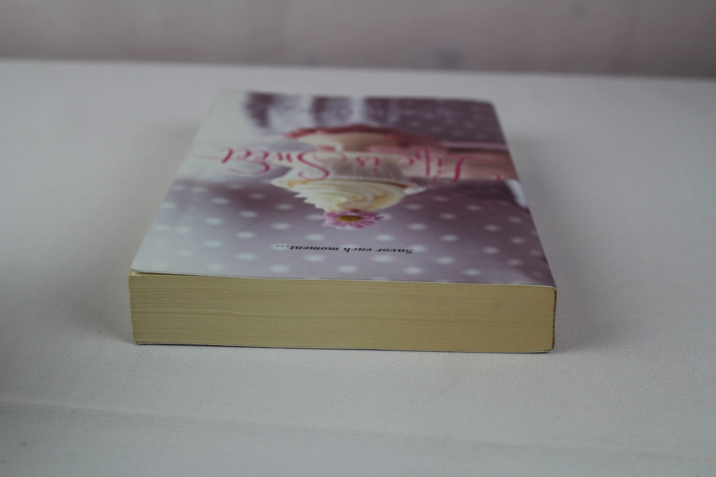 Life is Sweet by Elizabeth Bass