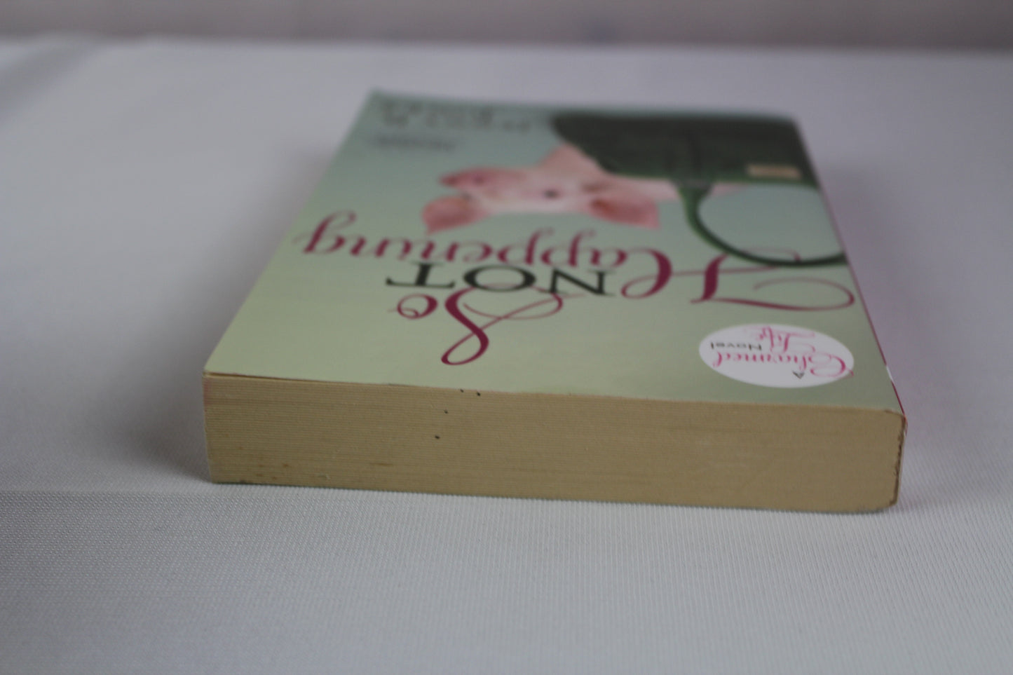 So Not Happening (The Charmed Life) by Jenny Jones