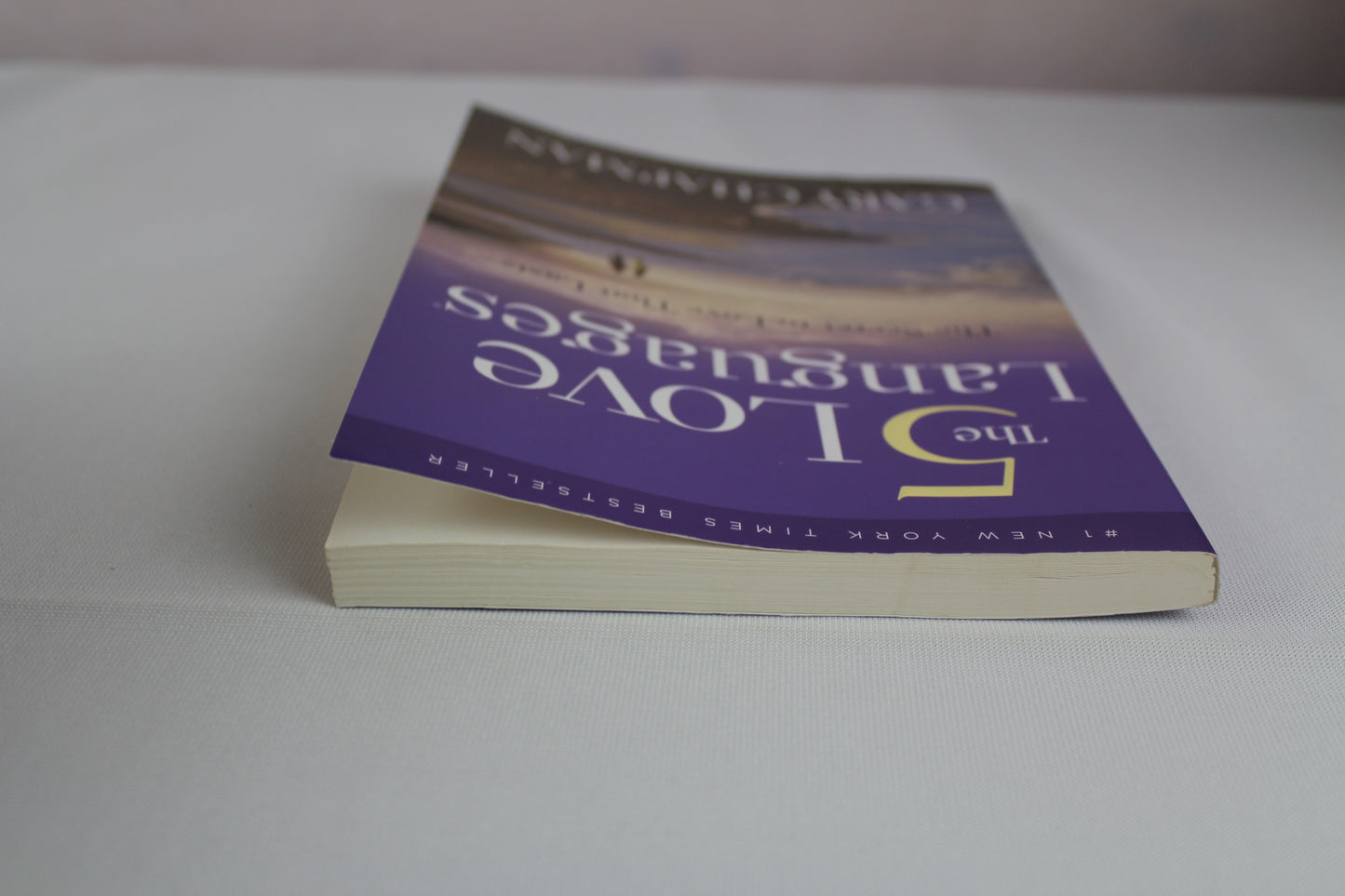 The 5 Love Languages: The Secret to Love That Lasts by Gary Chapman
