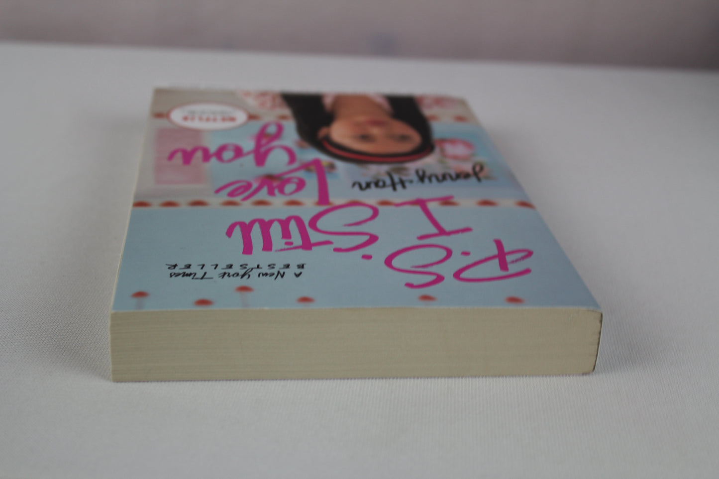 P.S. I Still Love You (2) (To All the Boys I've Loved Before) by Jenny Han