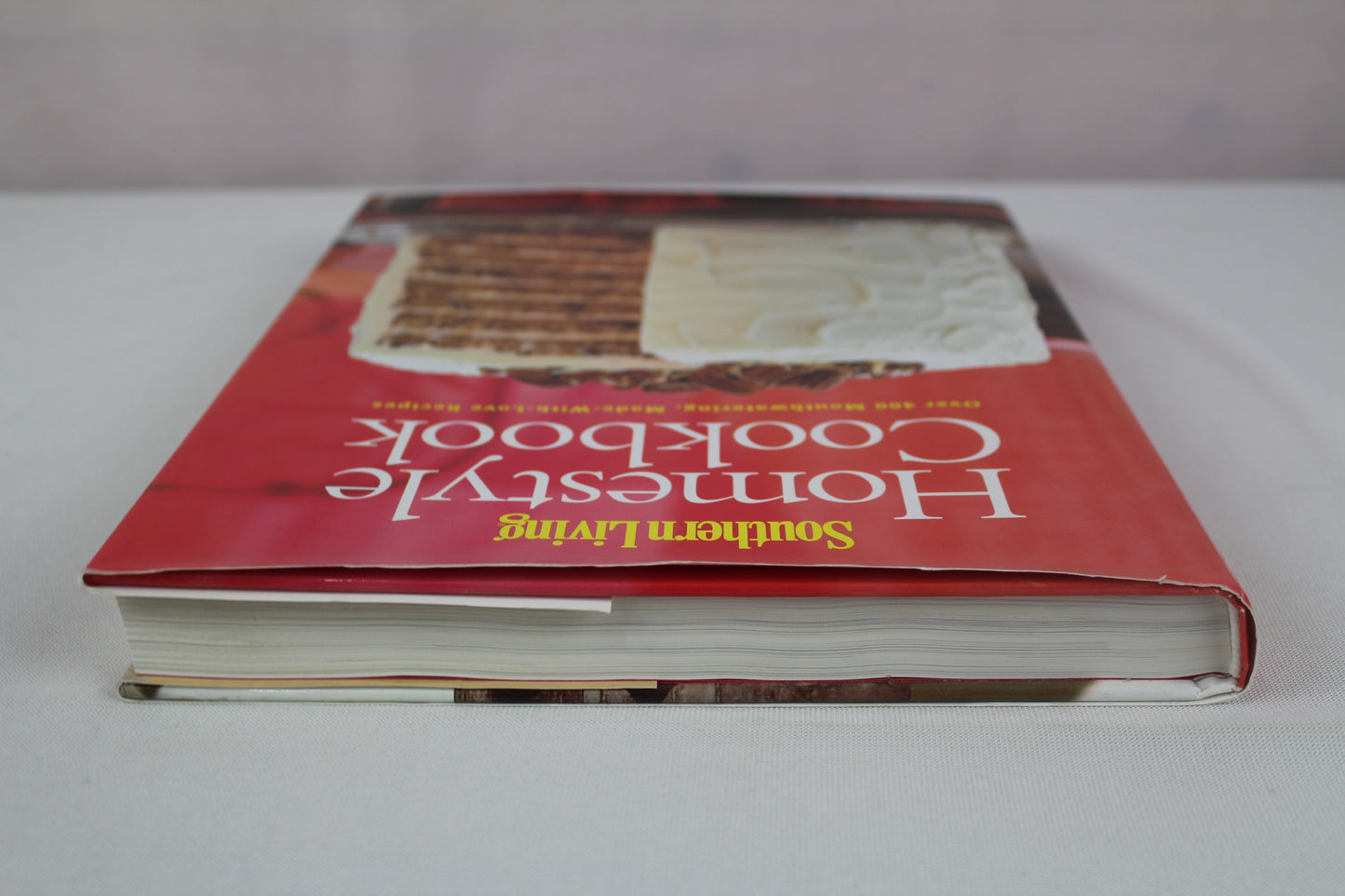 Southern Living: Homestyle Cookbook: Over 400 Mouthwatering, Made-with-Love Recipes by Editors of Southern Living Magazine