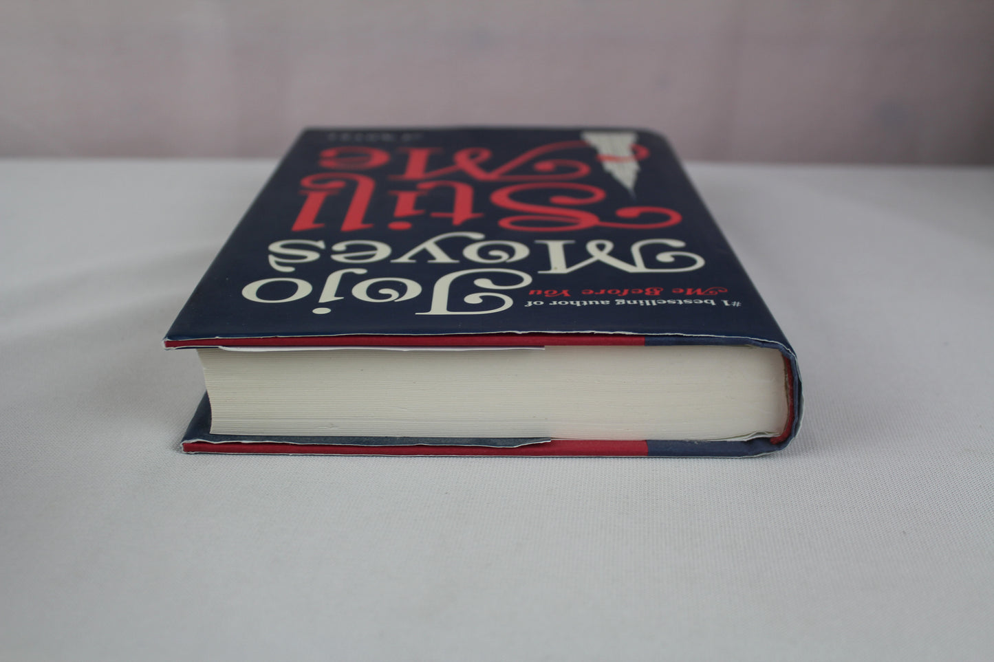 Still Me: A Novel (Me Before You Trilogy) by Jojo Moyes
