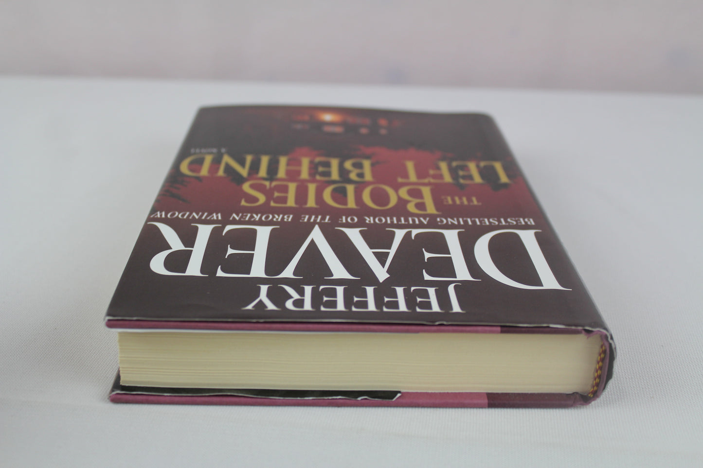 The Bodies Left Behind: A Novel by Jeffery Deaver