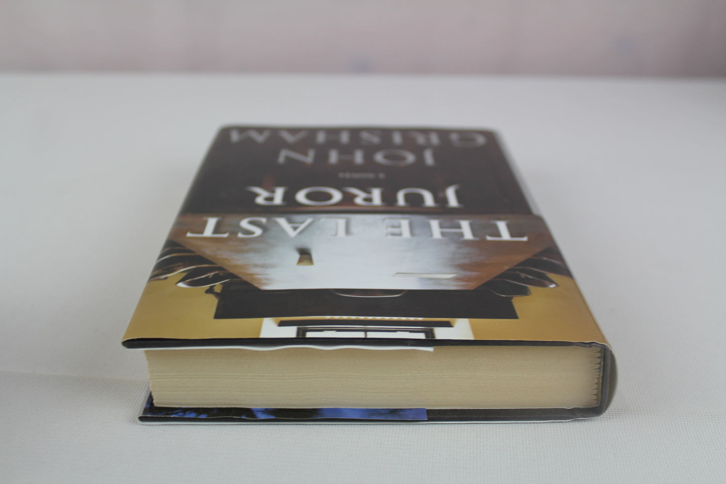 The Last Juror: A Novel by John Grisham