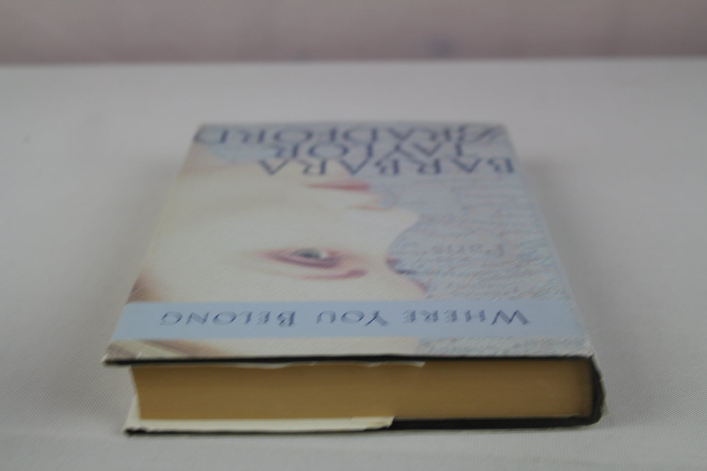 Where You Belong by Barbara Taylor Bradford