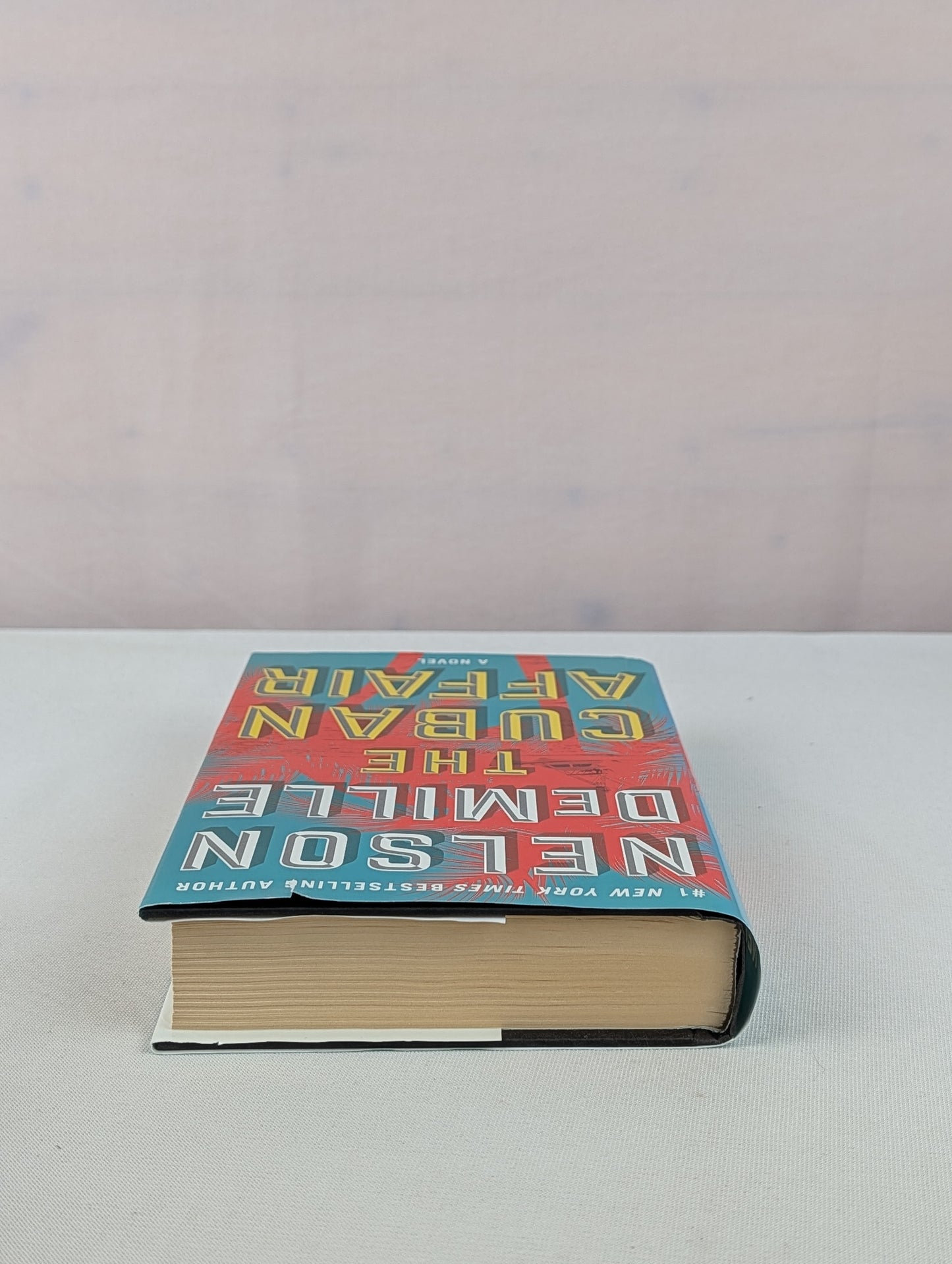 The Cuban Affair: A Novel by Nelson DeMille
