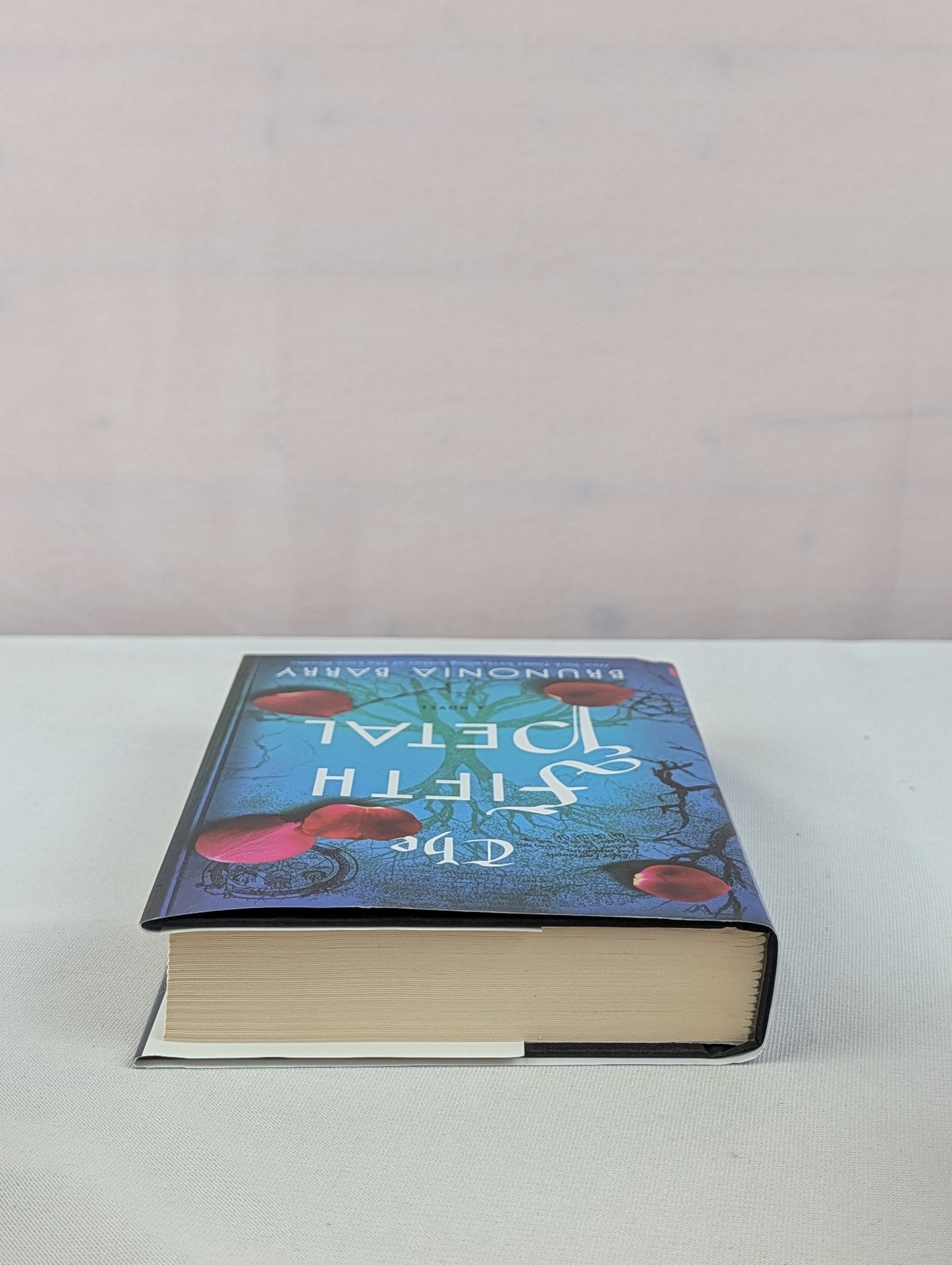 The Fifth Petal: A Novel by Brunonia Barry
