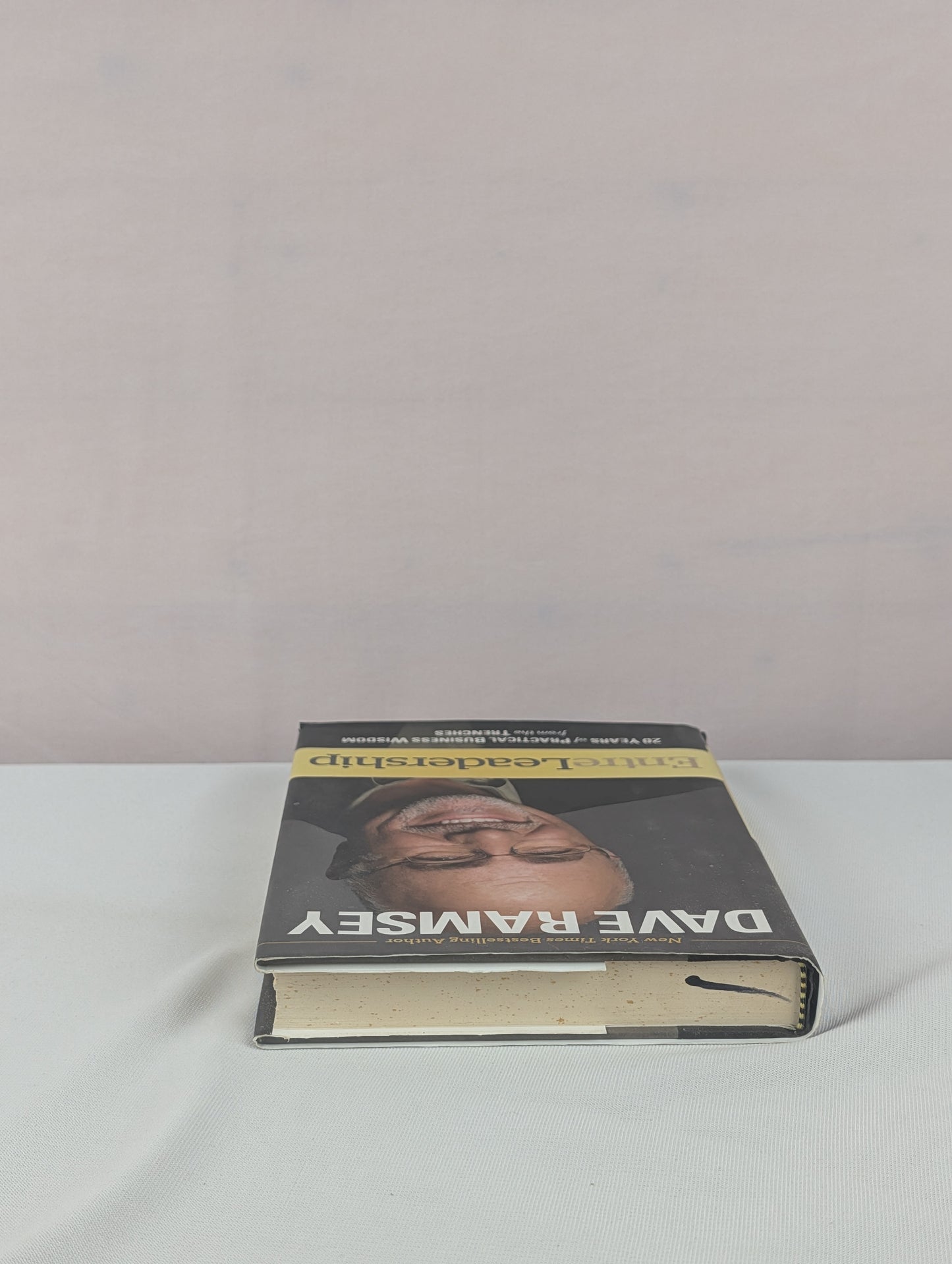 EntreLeadership: 20 Years of Practical Business Wisdom from the Trenches by Dave Ramsey