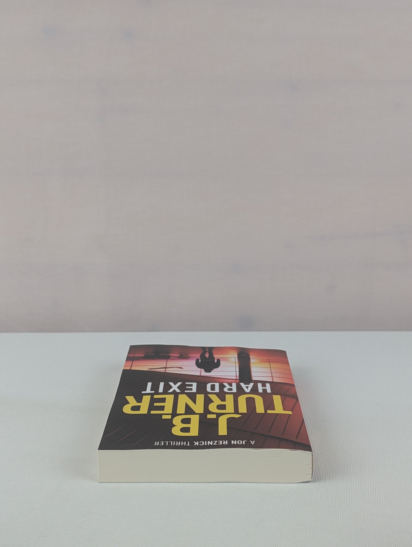 Hard Exit (A Jon Reznick Thriller) by J. B. Turner