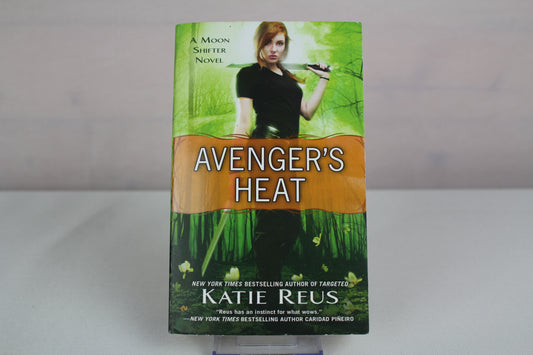 Avenger's Heat (Moon Shifter Series) by Katie Reus