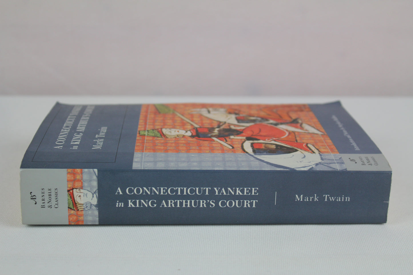A Connecticut Yankee in King Arthur's Court (Barnes & Noble Classics Series)