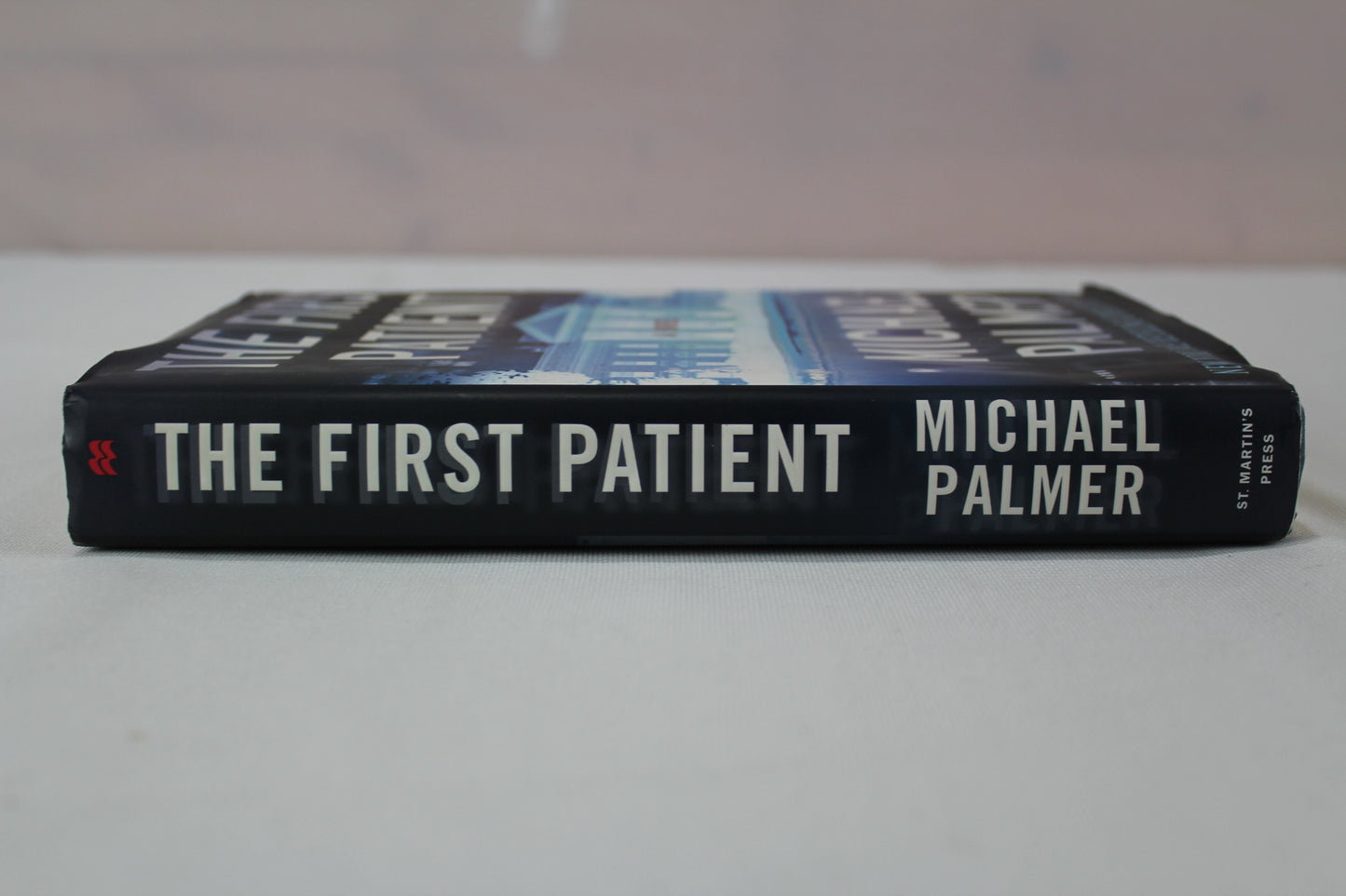 The First Patient by Michael Palmer