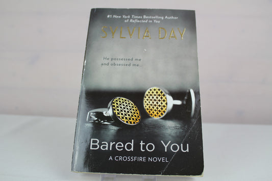 Bared to You (A Crossfire Novel) by Sylvia Day