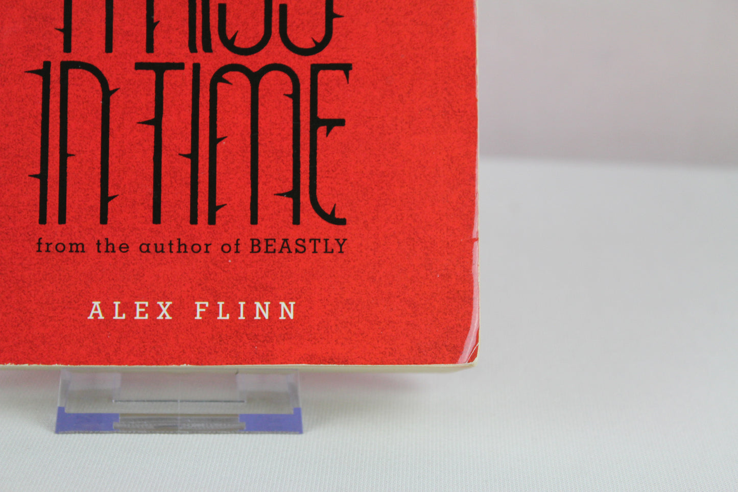 A Kiss in Time by Alex Flinn