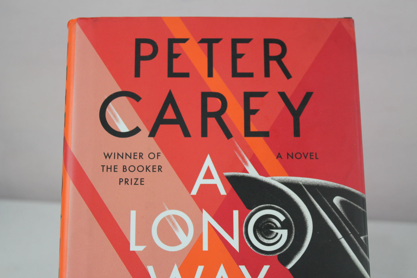 A Long Way from Home: A novel by Peter Carey