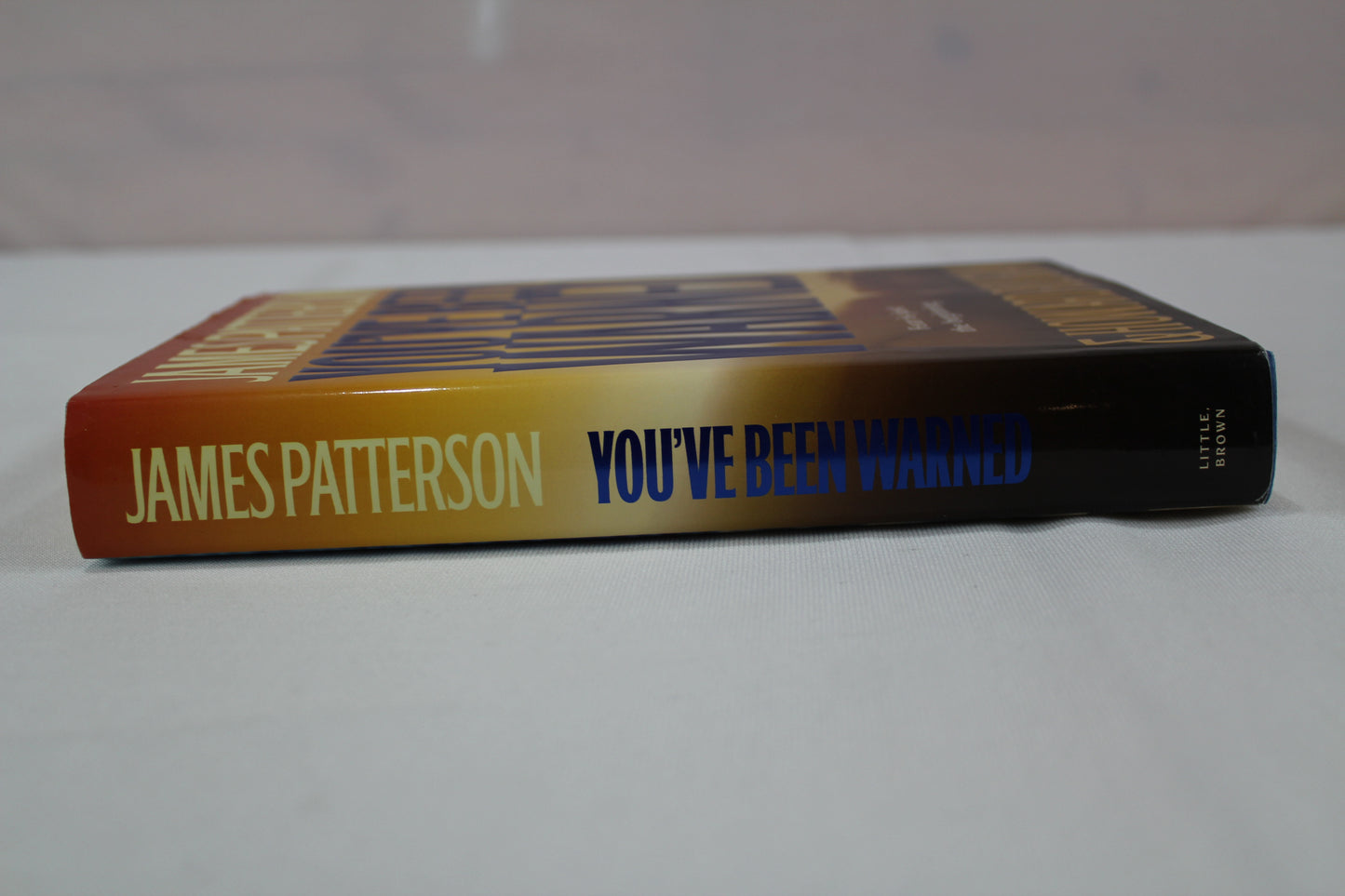 You've Been Warned by James Patterson, Howard Roughan