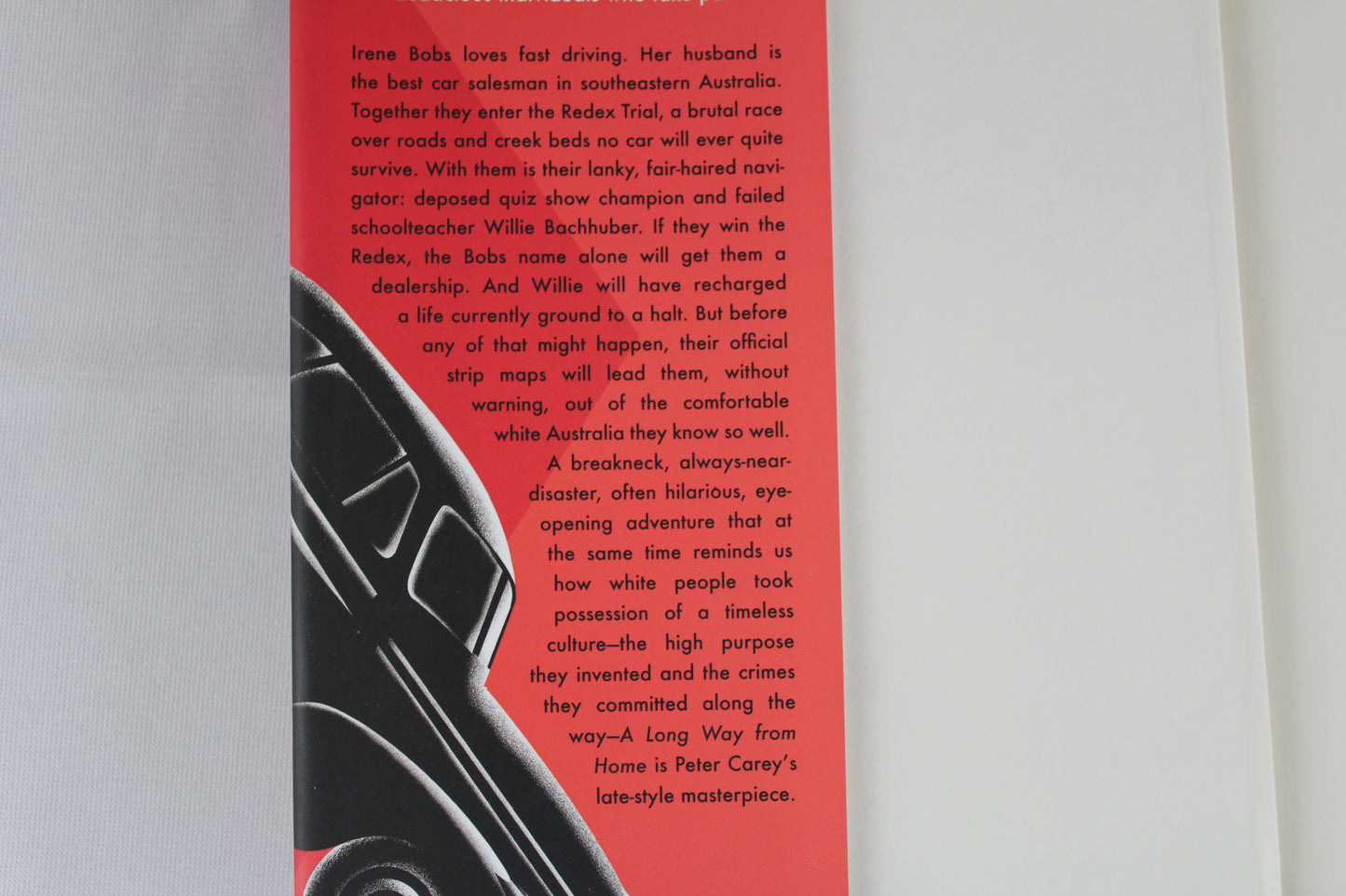 A Long Way from Home: A novel by Peter Carey