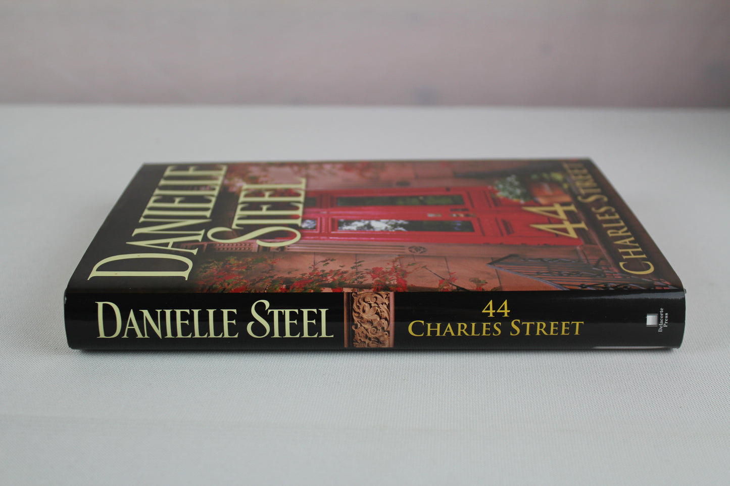 44 Charles Street: A Novel by Danielle Steel