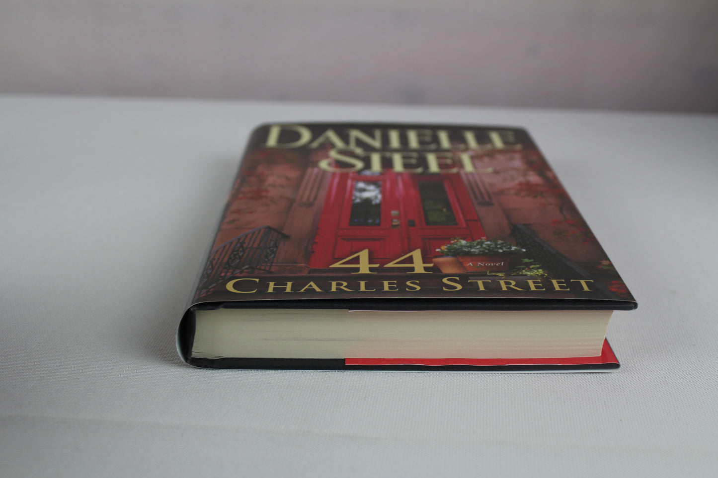 44 Charles Street: A Novel by Danielle Steel
