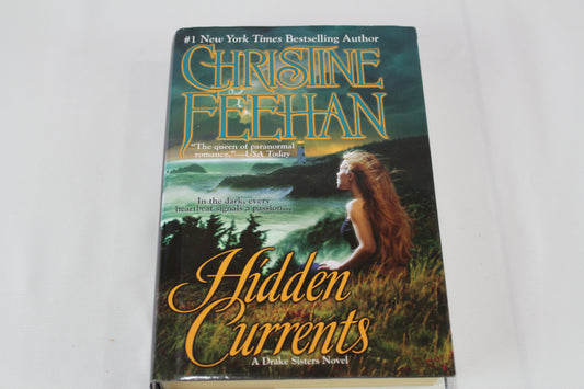 Hidden Currents (Drake Sisters, Book 7) by Christine Feehan