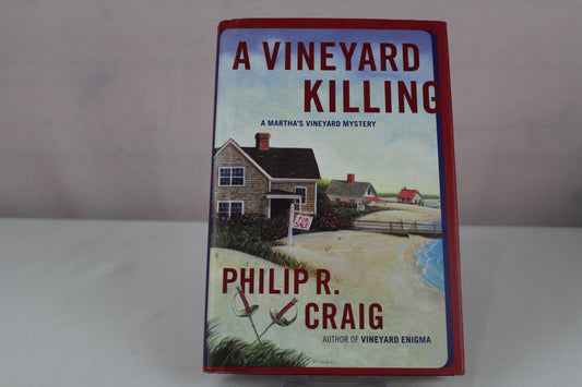 A Vineyard Killing: A Martha's Vineyard Mystery by Philip R. Craig