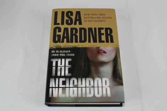 The Neighbor (Detective D. D. Warren) by Lisa Gardner