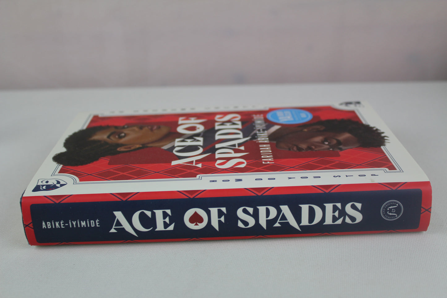 Ace of Spades by Faridah Àbíké-Íyímídé by Faridah Àbíké-Íyímídé