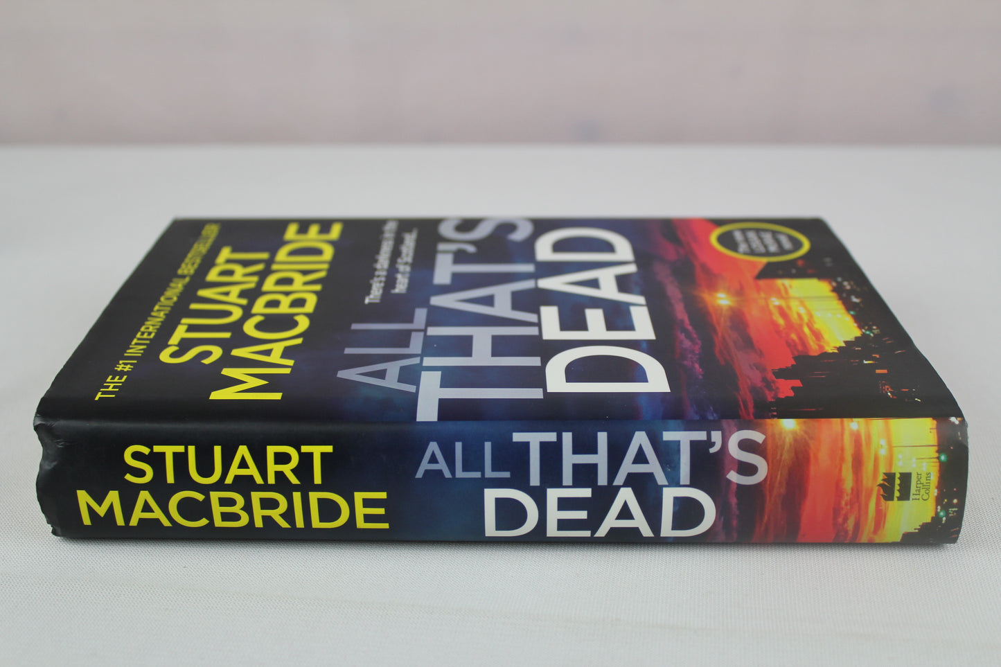 All That’s Dead: The latest new crime thriller from the No.1 Sunday Times bestselling author (Logan McRae) (Book 12) by Stuart MacBride