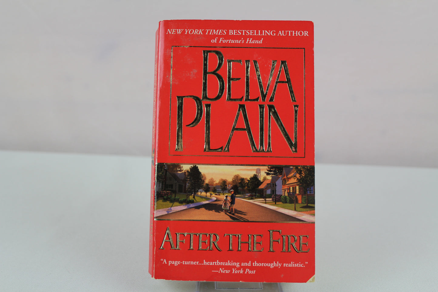 After the Fire: A Novel by Belva Plain