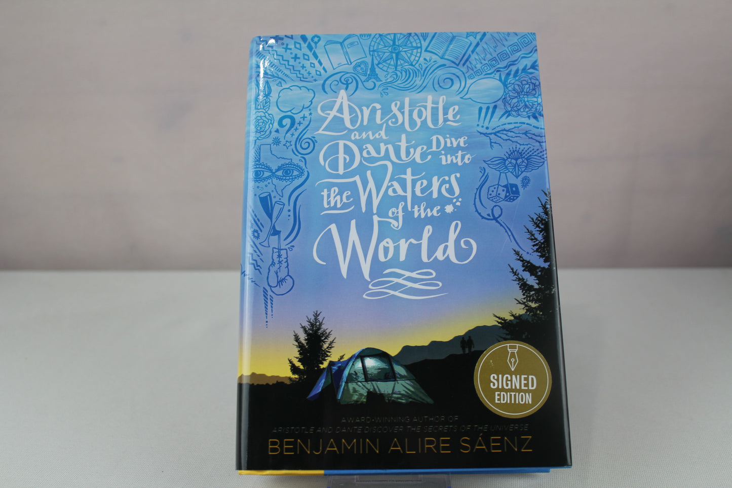 Aristotle and Dante Dive into the Waters of the World by Benjamin Alire Sáenz