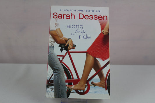 Along for the Ride by Sarah Dessen