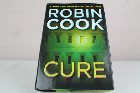 Cure by Robin Cook