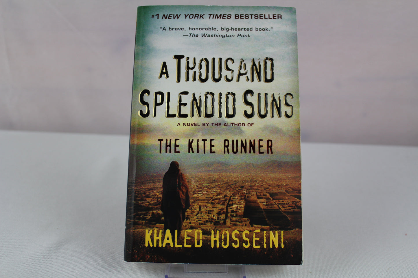 A Thousand Splendid Suns by Khaled Hosseini