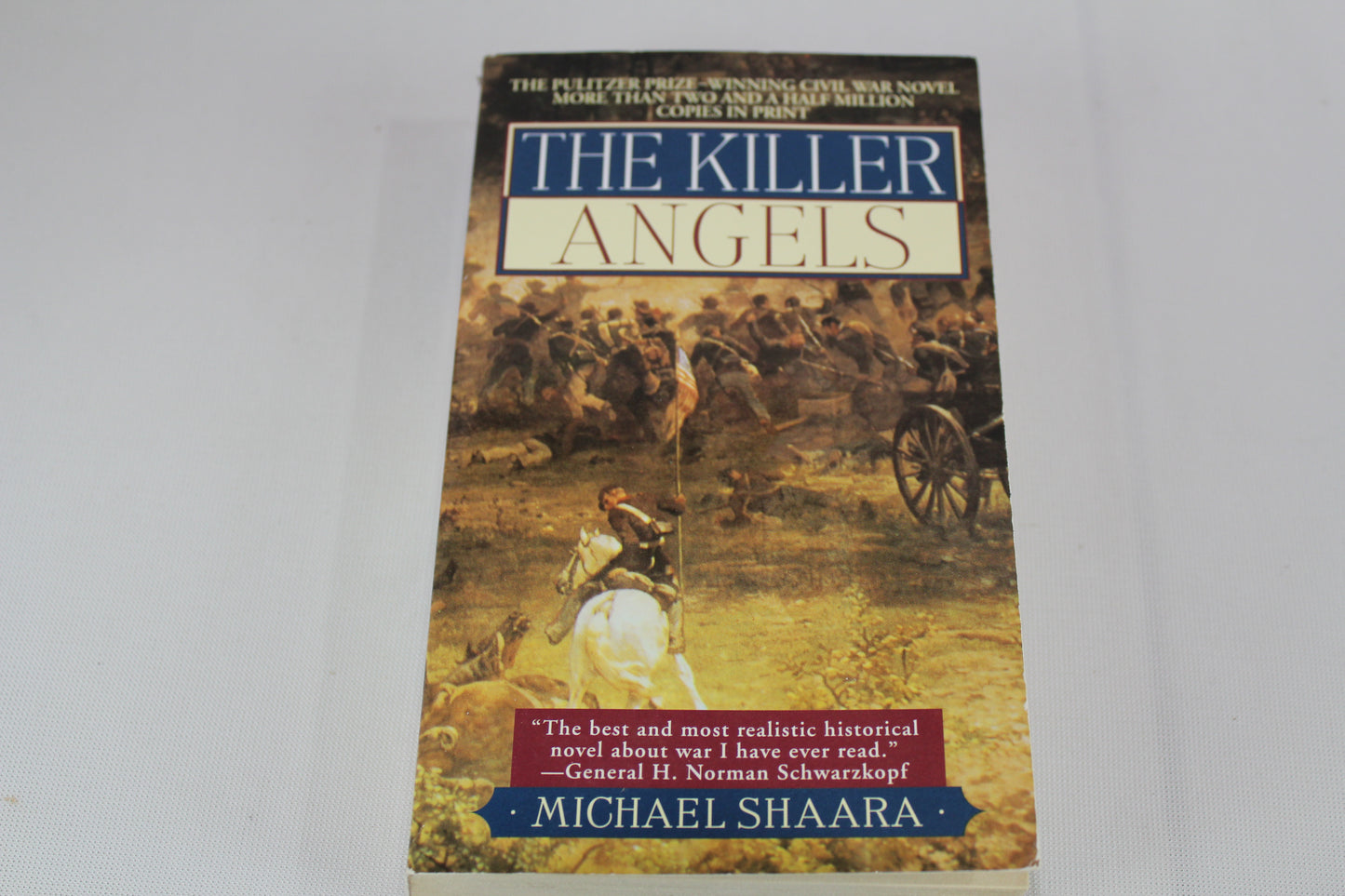 The Killer Angels: The Classic Novel of the Civil War by Michael Shaara
