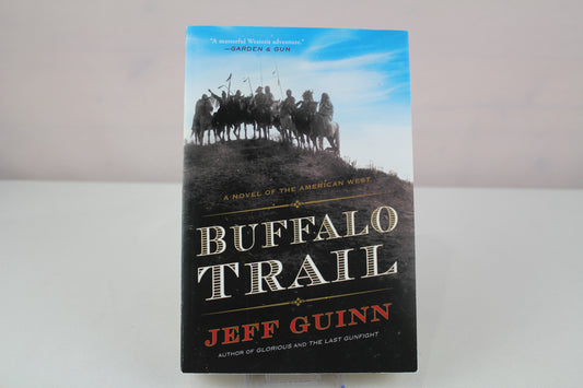 Buffalo Trail: A Novel of the American West (A Cash McLendon Novel) by Jeff Guinn