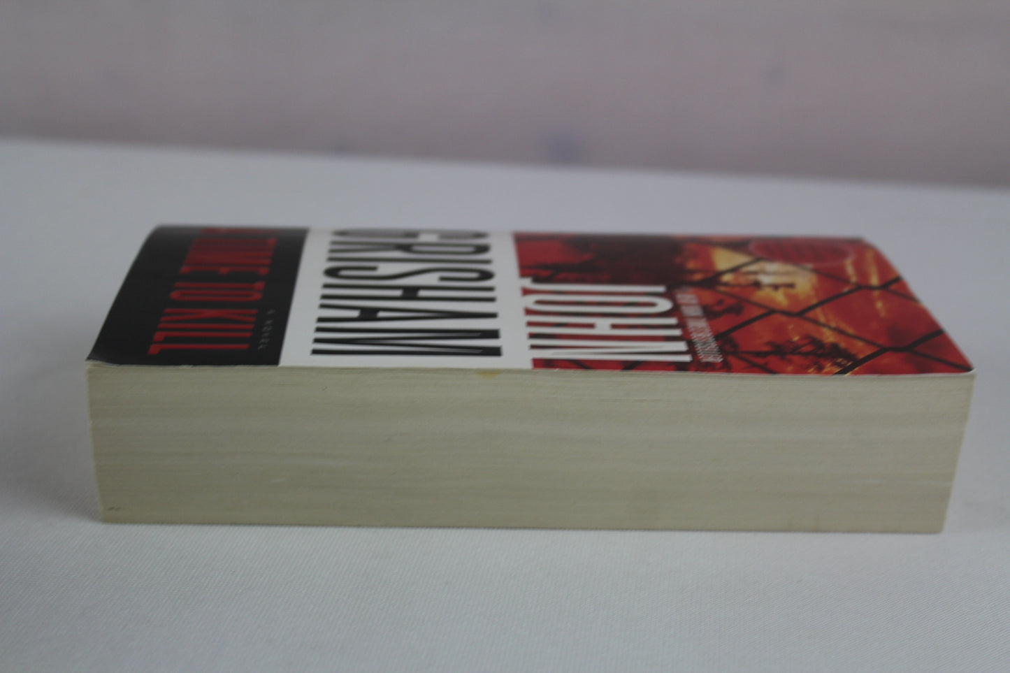 A Time to Kill: A Jake Brigance Novel by John Grisham