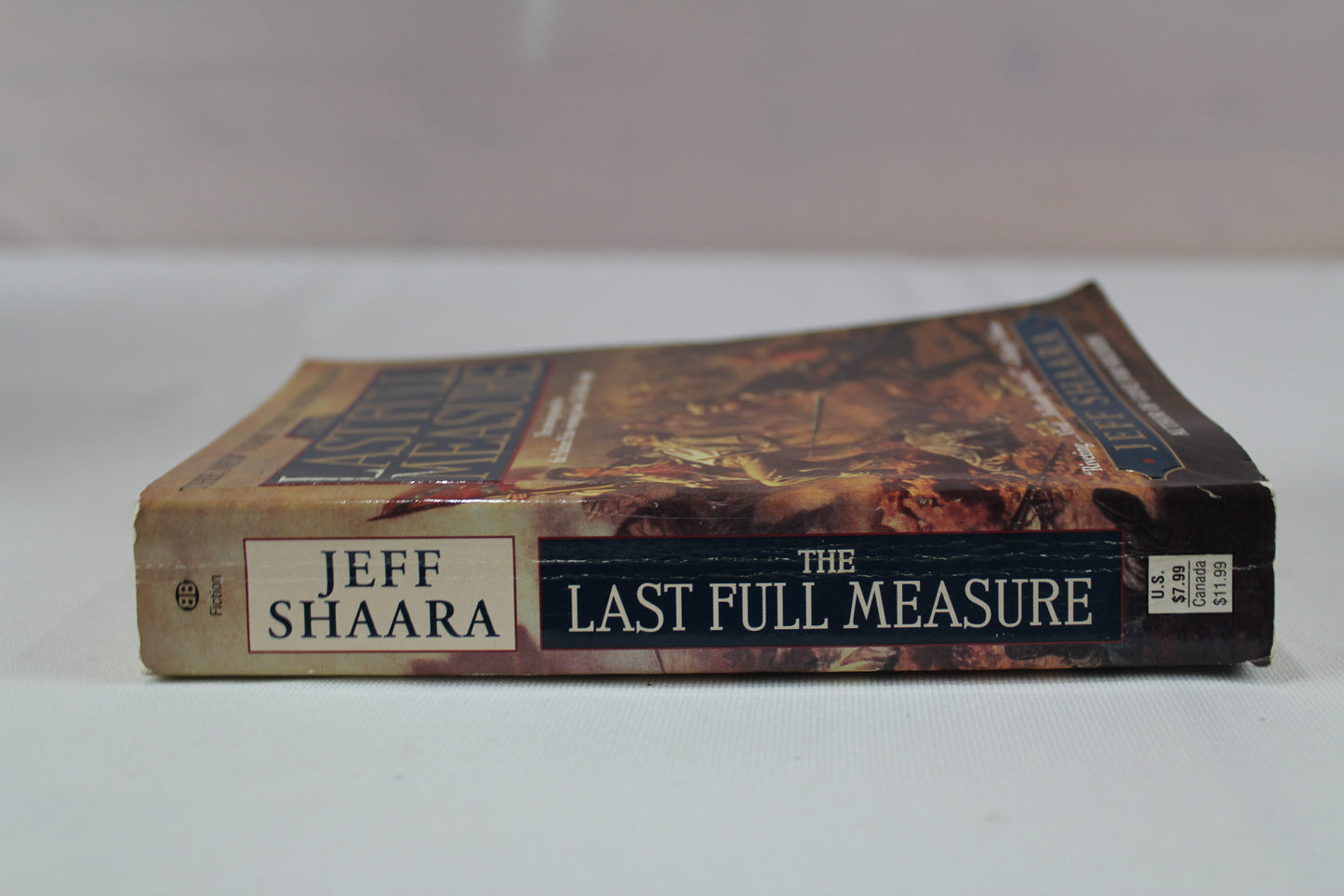 The Last Full Measure: A Novel of the Civil War (Civil War Trilogy) by Jeff Shaara