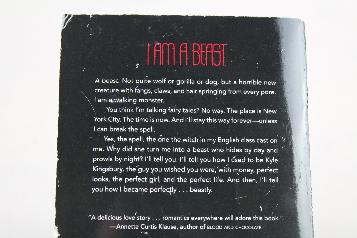 Beastly: A Contemporary YA Fantasy Retelling of the Classic Beauty and the Beast Fairy Tale (Kendra Chronicles, 1) by Alex Flinn