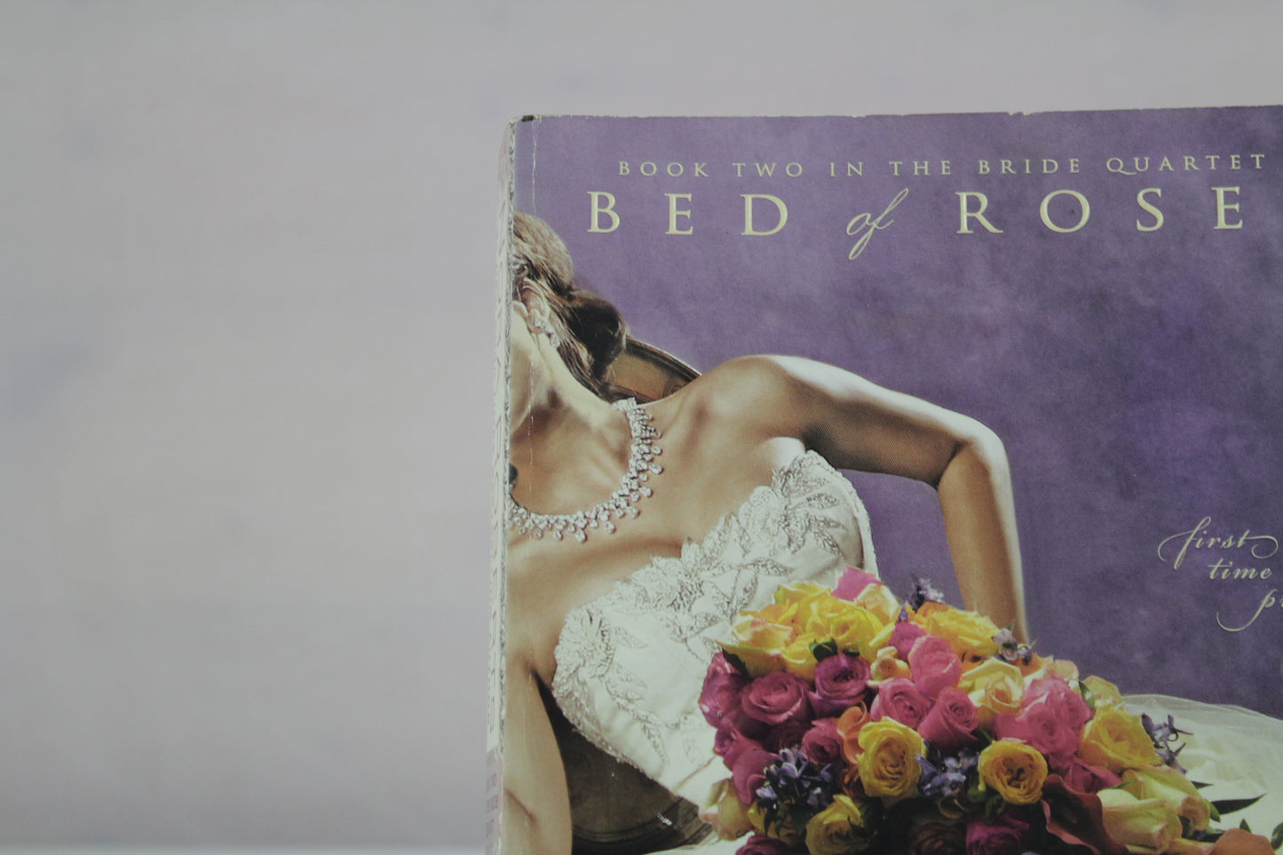 Bed of Roses (The Bride Quartet, Book 2) by Nora Roberts