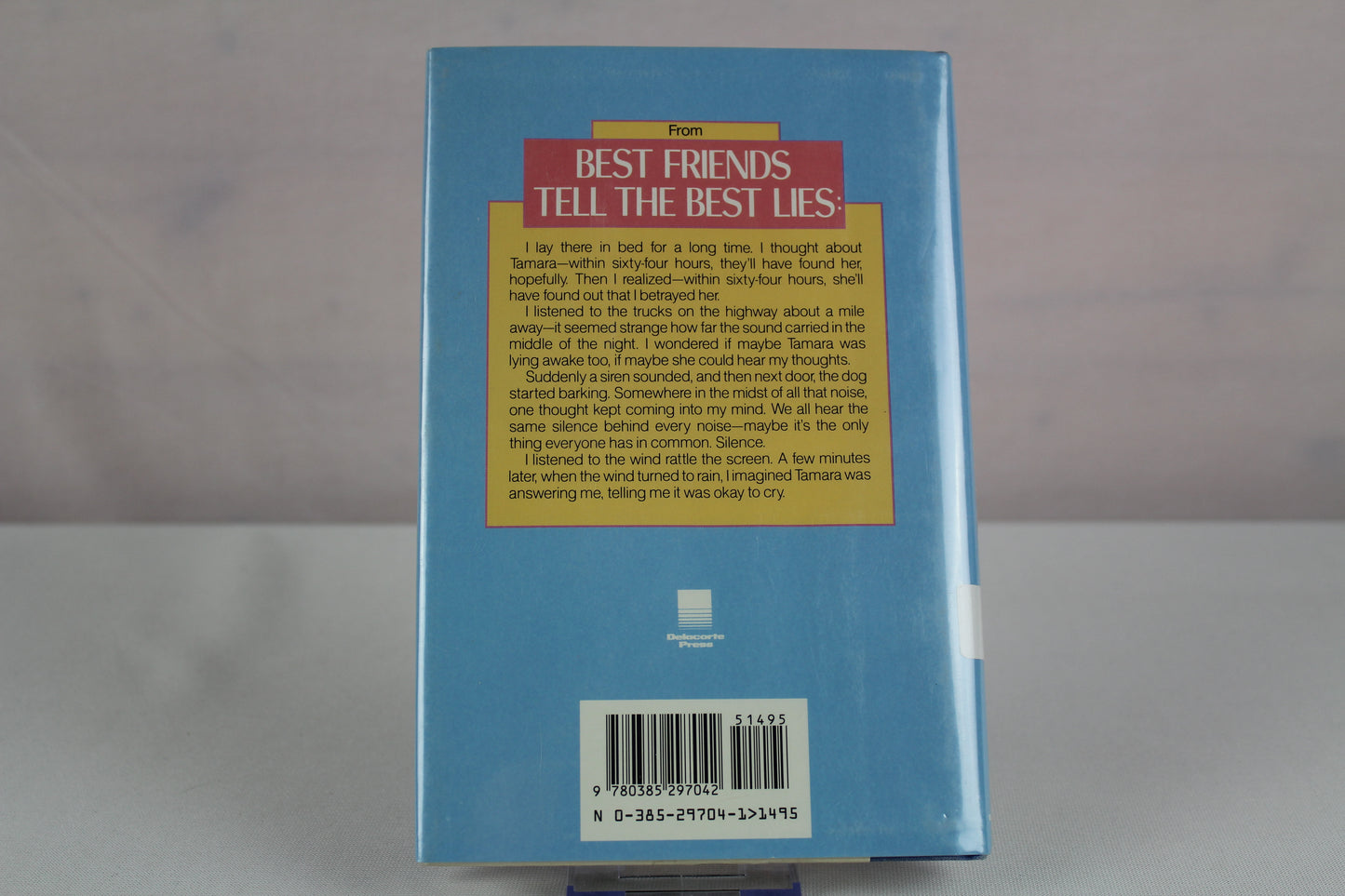 Best Friends Tell the Best Lies by Carol Dines