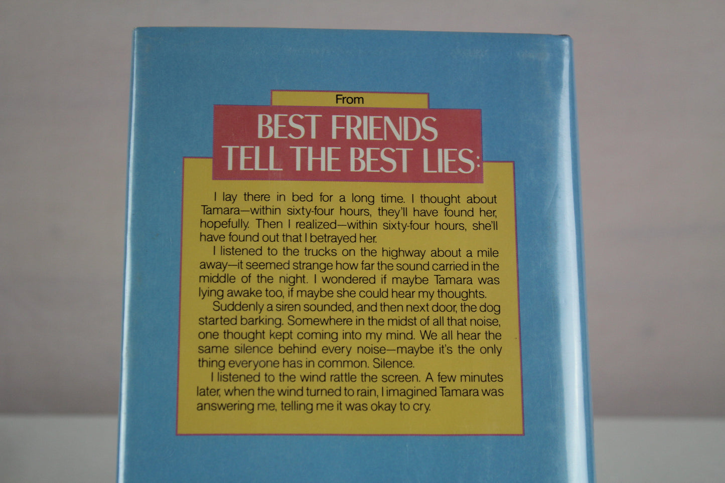 Best Friends Tell the Best Lies by Carol Dines