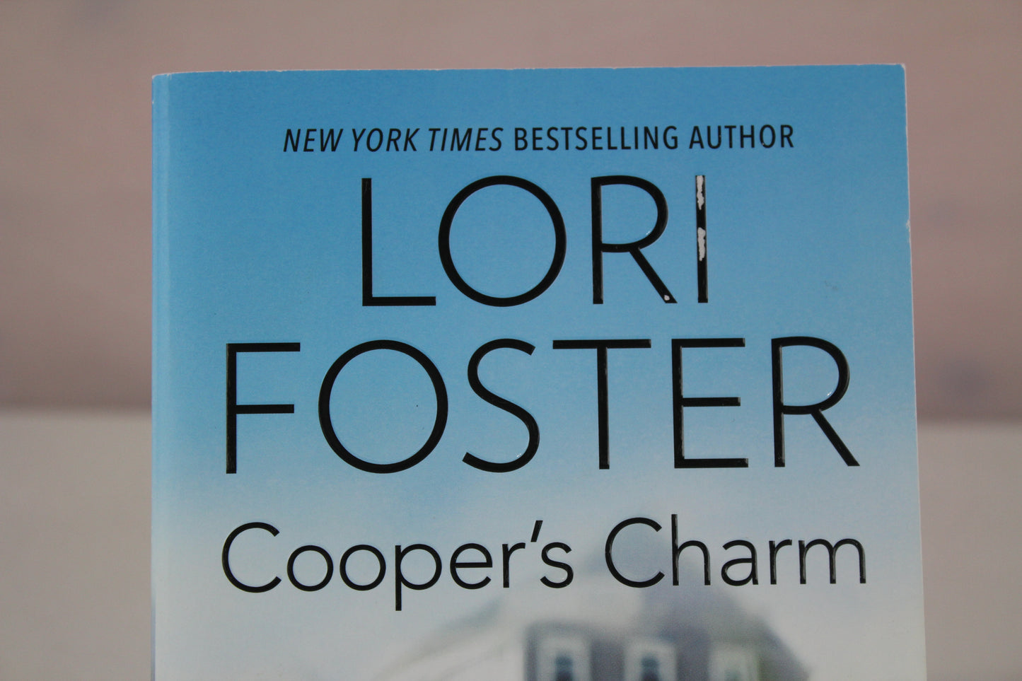 Cooper's Charm: A Novel by Lori Foster