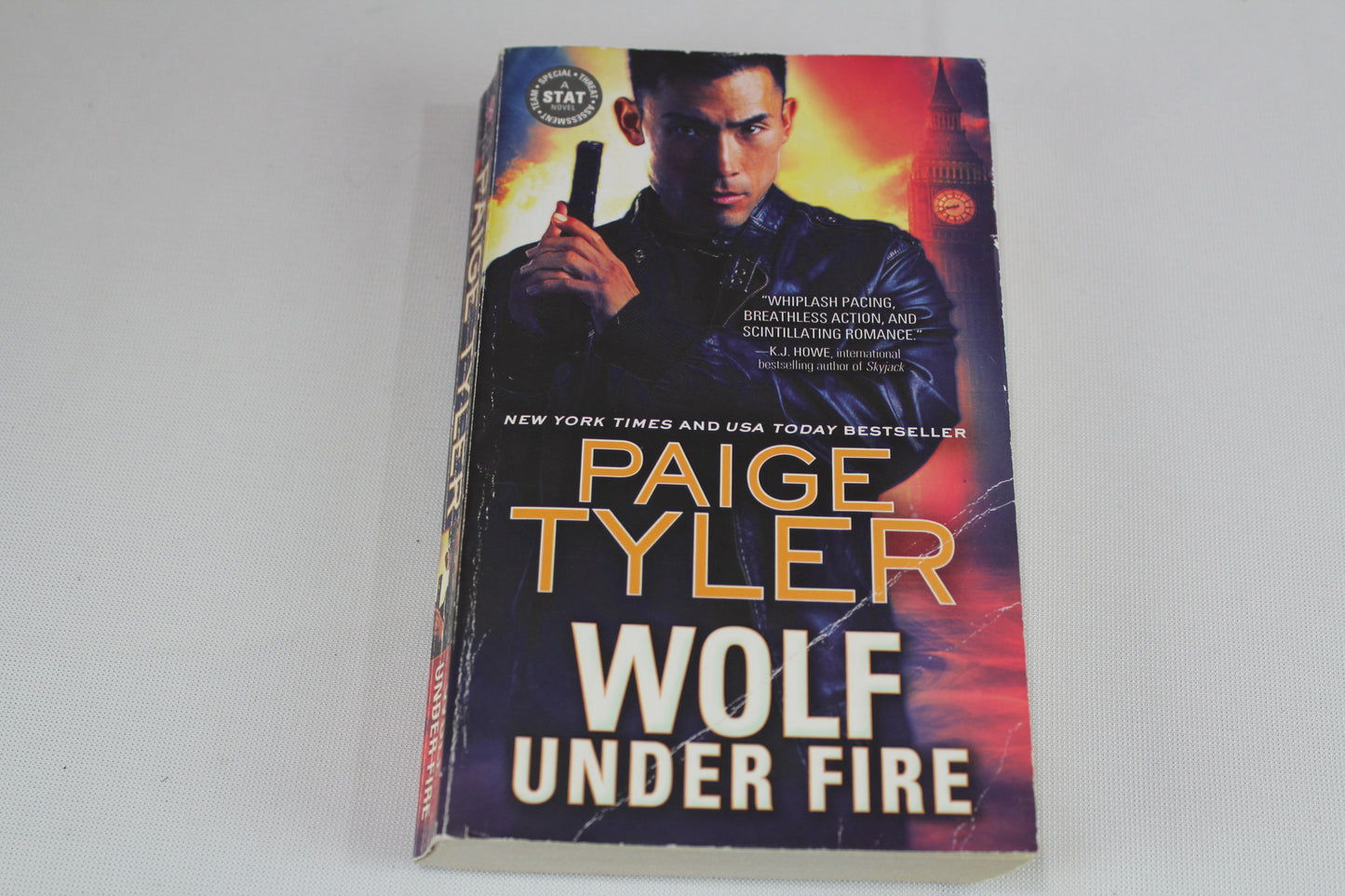 Wolf Under Fire: An Alpha Shifter Teams up with a Mistrustful Woman in a Globe-Crossing Adventure of Love and Intrigue (STAT, 1) by Paige Tyler