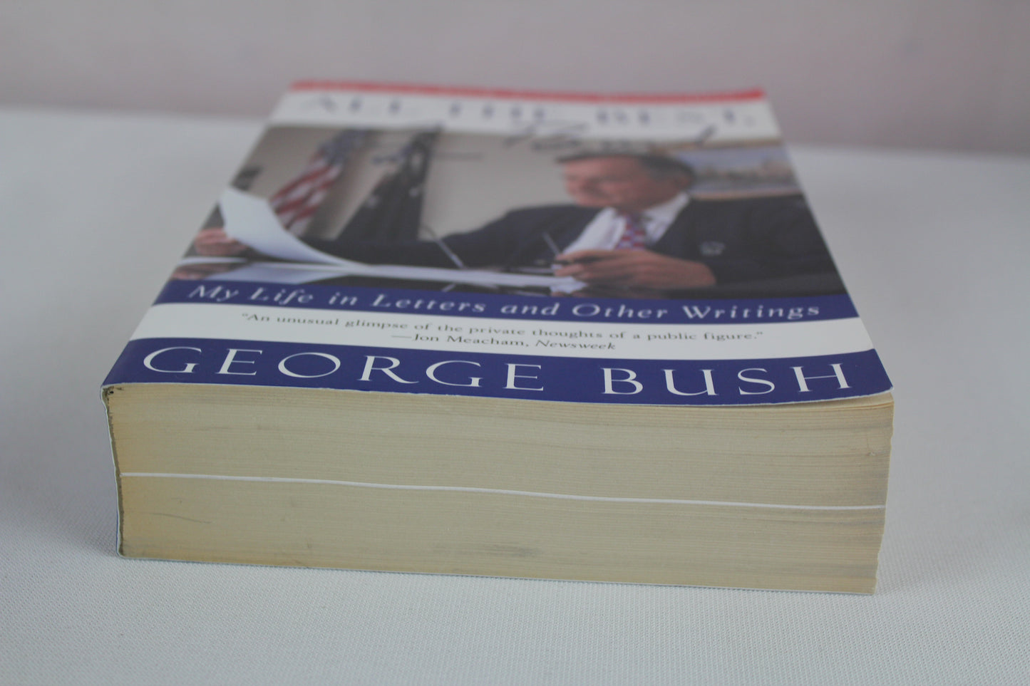 All The Best, George Bush: My Life in Letters and Other Writings by George H. W. Bush
