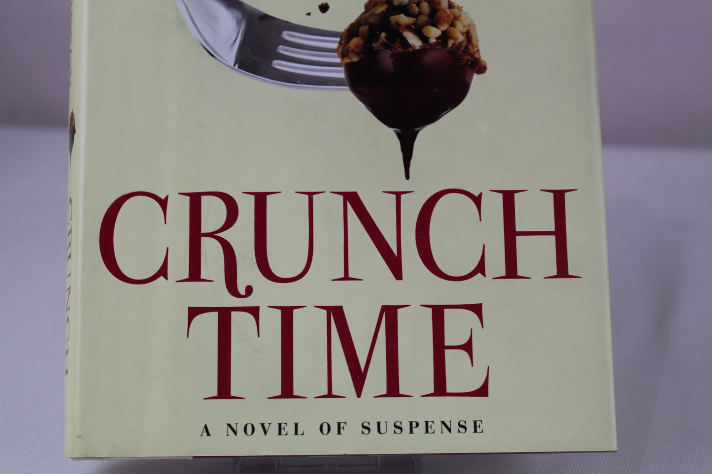 Crunch Time: A Novel of Suspense