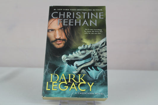 Dark Legacy (A Carpathian Novel) by Christine Feehan